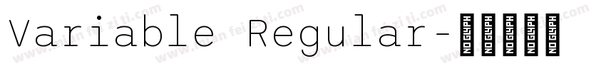 Variable Regular字体转换